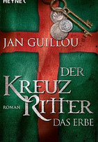 Der Kreuzritter - Das Erbe