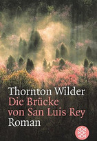 Die Brücke von San Luis Rey