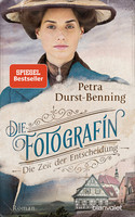 Die Fotografin - Die Zeit der Entscheidung