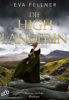 Die Highlanderin (Enja, Tochter der Highlands 1)