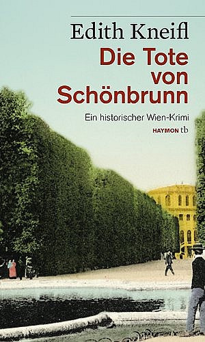 Die Tote von Schönbrunn