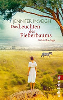 Das Leuchten des Fieberbaums