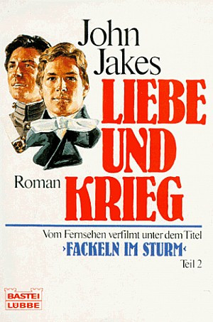 Liebe und Krieg (Fackeln im Sturm II)