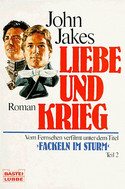 Liebe und Krieg (Fackeln im Sturm II)