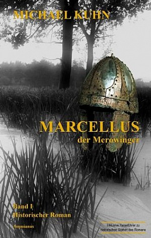 Marcellus - Der Merowinger