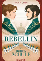 Rebellin der Hohen Schule