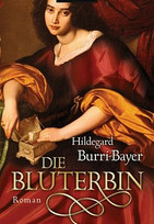 Die Bluterbin
