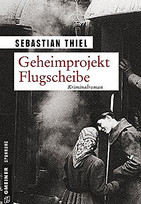 Geheimprojekt Flugscheibe