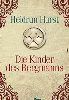 Die Kinder des Bergmanns