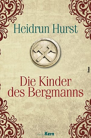 Die Kinder des Bergmanns