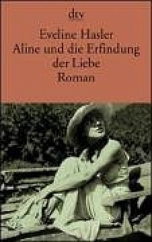 Aline und die Erfindung der Liebe