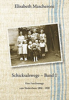Schicksalswege - Band 1