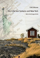 Das Erbe von Samara und New York