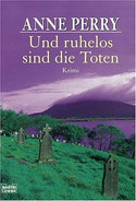 Und ruhelos sind die Toten