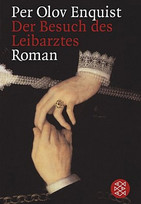 Der Besuch des Leibarztes