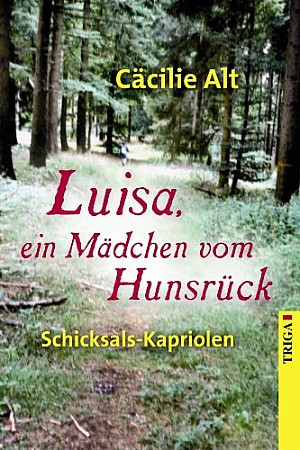 Luisa, ein Mädchen vom Hunsrück