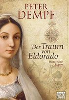 Der Traum von Eldorado