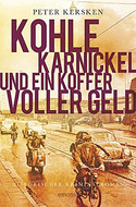 Kohle, Karnickel und ein Koffer voller Geld