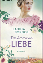 Das Aroma von Liebe (Die Schokoladen-Pionierinnen, Band 3)