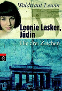 Leonie Lasker, Jüdin - Die drei Zeichen