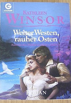Weiter Westen, rauher Osten