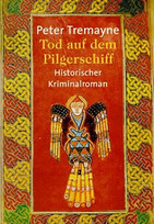 Tod auf dem Pilgerschiff (Schwester Fidelma ermittelt 09)