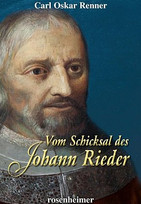 Vom Schicksal des Johann Rieder