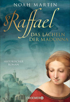 Raffael - Das Lächeln der Madonna