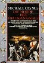 Die Morde des heiligen Grals