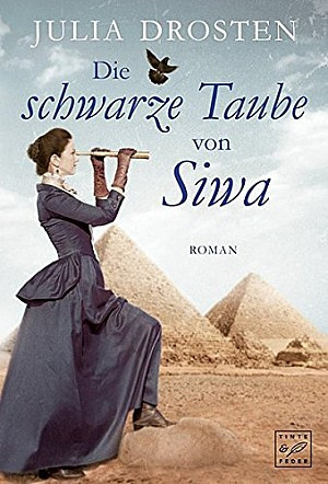 Die schwarze Taube von Siwa