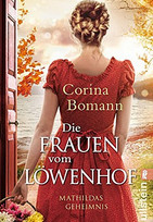 Die Frauen vom Löwenhof - Mathildas Geheimnis