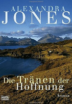 Die Tränen der Hoffnung