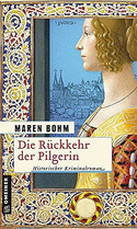 Die Rückkehr der Pilgerin