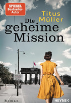 Die geheime Mission