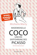 Mademoiselle Coco und die Entführung des Picasso