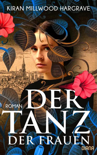 Kiran Millwood Hargrave: Der Tanz der Frauen - Histo-Couch.de