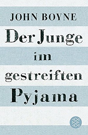 John Boyne Der Junge Im Gestreiften Pyjama Histo Couch De